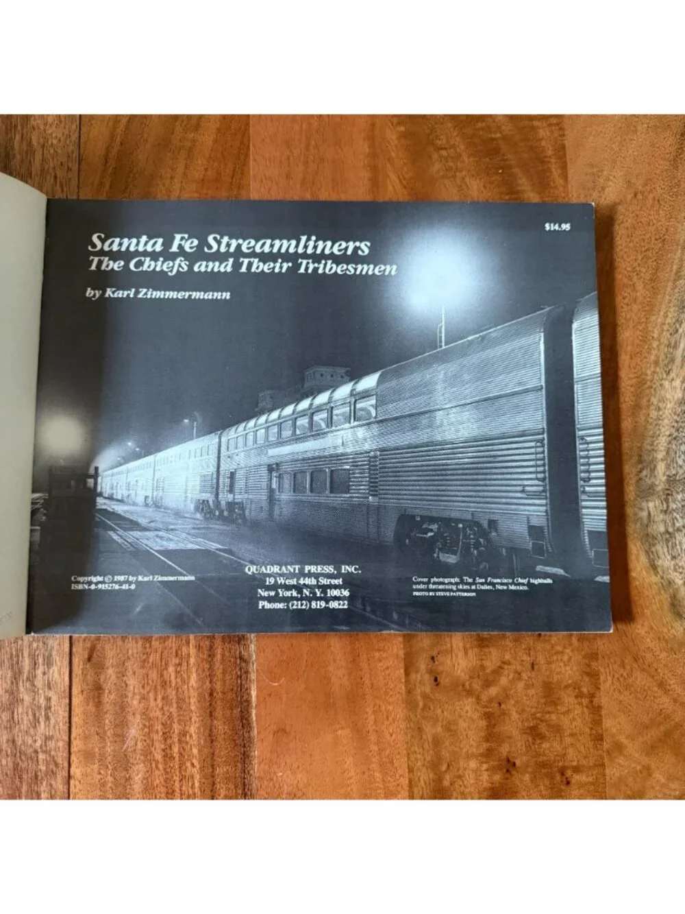 Santa Fe Streamliners: The Chiefs and Their Tribesmen by Karl Zimmermann (1987)